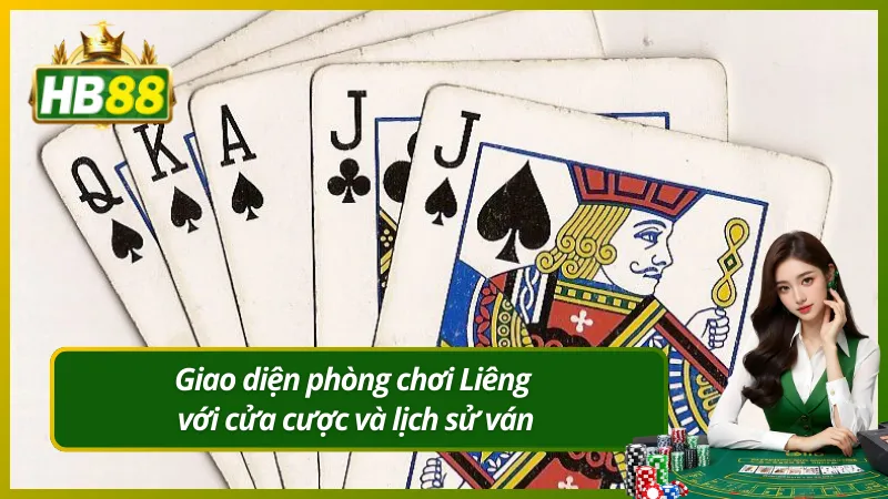 Giao diện phòng chơi Liêng với cửa cược và lịch sử ván