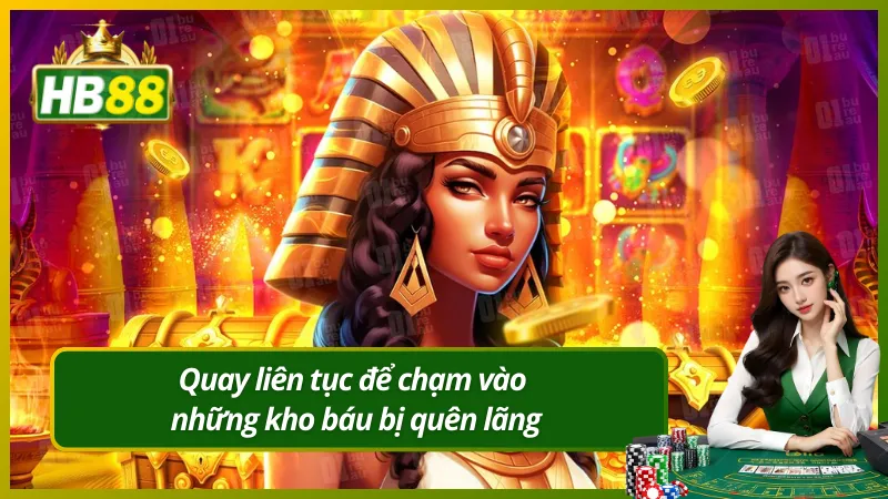 Quay liên tục để chạm vào những kho báu bị quên lãng