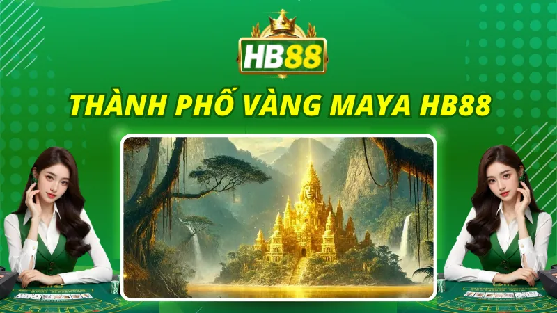 Thành phố vàng MayA